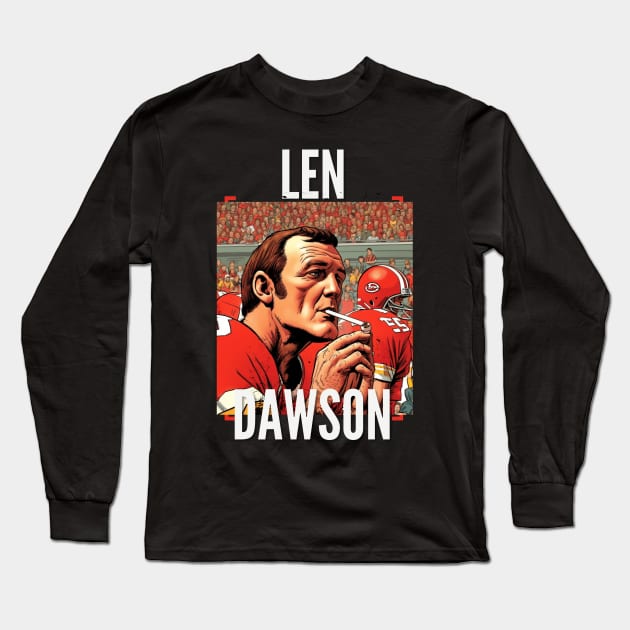 Len Dawson Halftime smoke cigarettes Long Sleeve T-Shirt by Nasromaystro